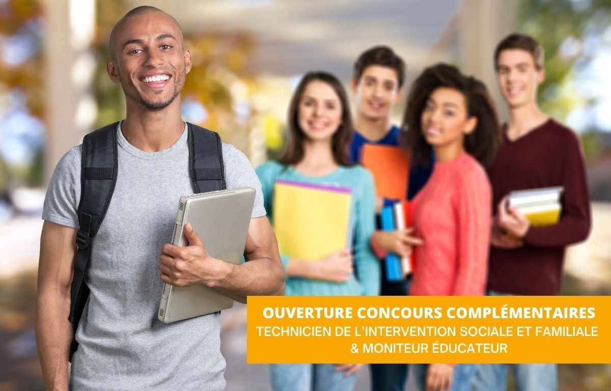 Ouverture Concours Complémentaires ME/TISF : Prolongation Des ...